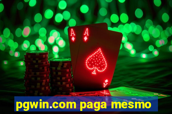 pgwin.com paga mesmo